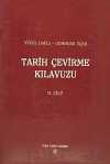Tarih Çevirme Kılavuzu II.Cilt