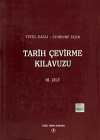 Tarih Çevirme Kılavuzu III.Cilt