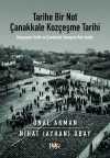 Tarihe Bir Not Çanakkale Kozçeşme Tarihi & Kozçeşme Tarihi ve Çanakkale Savaşına Dair Anılar