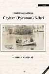 Tarihi Kaynaklarda Ceyhan (Pyramus) Nehri