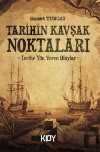 Tarihin Kavşak Noktaları