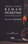 Tarihsel Süreçte Keman Öğretimi & Ekoller-Besteciler-Keman Sanatçıları-Metotlar