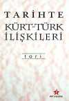 Tarihte Kürt - Türk İlişkileri