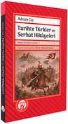 Tarihte Türkler ve Serhat Hikayeleri