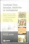 Tarihteki Ünlü Savaşlar, Saldırılar ve Antlaşmalar