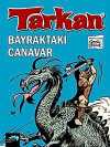 Tarkan / Bayraktaki Canavar