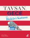 Tavşan, Gece ve Bisküvi Kutusu