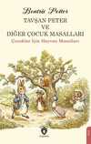 Tavşan Peter ve Diğer Çocuk Masalları