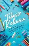 Tebeşir Kokusu