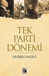 Tek Parti Dönemi