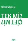Tek mi? Çift mi?