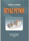 Teknik ve Pratik Beyaz Peynir