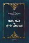 Temel Akaid ve Büyük Günahlar