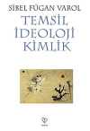 Temsil, İdeoloji, Kimlik