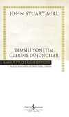 Temsili Yönetim Üzerine Düşünceler (Ciltli)