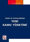 Teori ve Uygulamada Yeni Kamu Yönetimi