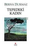 Tepedeki Kadın