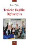 Terörist Değil Öğrenciyim