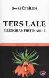 Ters Lale / Filizkıran Fırtınası 1