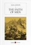 The Faith of Men