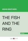 The Fish And the Ring (Stage 1)
