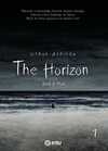 The Horizon / Ufkun Ardında 1