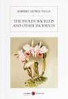 The Stolen Bacillus and Other Incidents