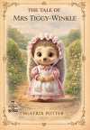 The Tale of Mrs. Tiggy-Winkle