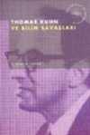 Thomas Kuhn ve Bilim Savaşları
