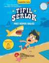Tıfıl Şerlok / Muz Köpek Balığı Dedektiflik Serisi