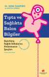 Tıpta ve Sağlıkta Balon Bilgiler & Şişirilmiş Sağlık İddialarını Patlatmanın İpuçları