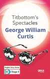 Titbottoms Spectacles - English Story Series B2 - Stage 4