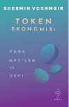 Token Ekonomisi & Para, NFT'ler ve DeFi