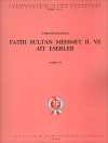 Topkapı Sarayı'nda Fatih Sultan Mehmet II.'ye Ait Eserler
