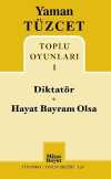 Toplu Oyunları 1 / Diktatör - Hayat Bayram Olsa