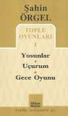 Toplu Oyunları 1 / Yosunlar - Uçurum - Gece -Oyunu