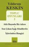 Toplu Oyunları 2 / Aklı Başında Bir Adam - Son Çıkan Işığı Söndürsün - İçlerinden Hangisi