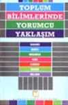 Toplum Bilimlerinde Yorumcu Yaklaşım