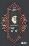 Toplumsal Ahlak / Kırk Hadis Şerhi 3