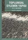 Toplumsal Eylemin Yapısı Cilt:2 & Max Weber