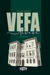 Toplumsal Tarihimizde Vefa Lisesi