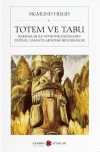 Totem ve Tabu Barbarlar ile Nevrotik Kişiliklerin Zihinsel Yaşantılarındaki Benzerlikler (Cep Boy)