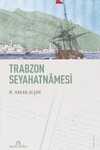 Trabzon Seyahatnamesi