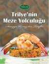 Trilye'nin Meze Yolculuğu