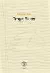 Troya Blues