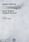 Tükenmişlik & Siyasi Yenilginin Duygusal Deneyimi
