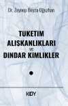 Tüketim Alışkanlıkları ve Dindar Kimlikler