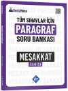 Tüm Sınavlar İçin Paragraf Soru Bankası Meşakkat Serisi