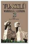 Tunceli Dersim Tarihinden Kesitler - 2