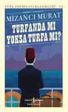 Turfanda Mi Yoksa Turfa Mi ? (Ciltli)